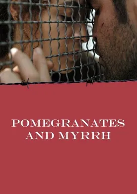 Poster Pomegranates and Myrrh