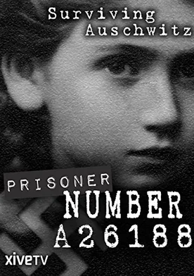 Poster Prisoner Number A26188: Henia Bryer