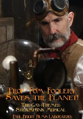 Poster Prof Tom Foolery Saves the Planet!