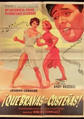 Poster de ¡Que bravas son las costeñas!...