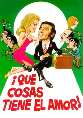 Poster ¡Qué cosas tiene el amor!