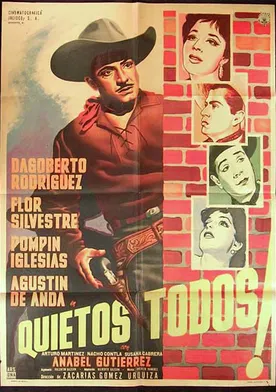 Poster ¡Quietos todos!