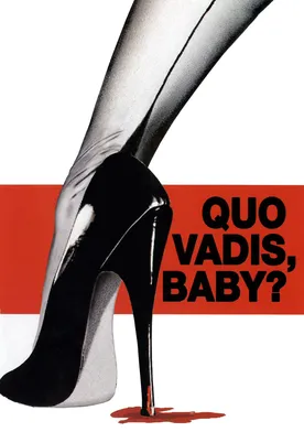 Poster Quo Vadis, baby?