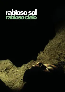 Poster Rabioso sol, rabioso cielo