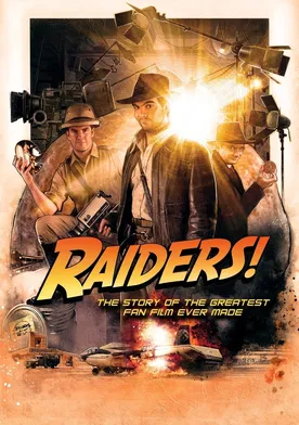 Poster Raiders!: The Story of the Greatest Fan Film Ever Made