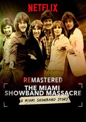 Poster ReMastered: La masacre de la Miami Showband