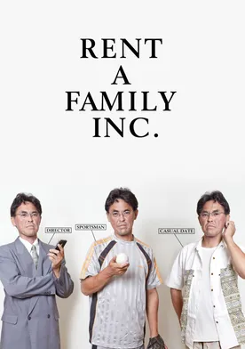 Poster Rent a Family Inc.