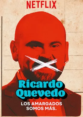 Poster Ricardo Quevedo: Los Amargados Somos Mas