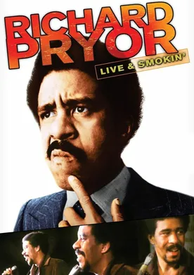 Poster Richard Pryor: Live and Smokin'