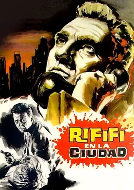 Poster Rififí en la ciudad