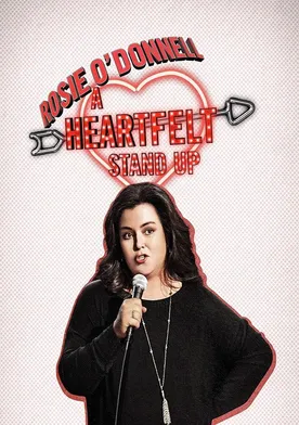 Poster Rosie O'Donnell: A Heartfelt Standup