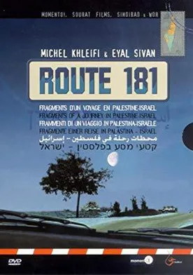 Poster Route 181: Fragments of a Journey in Palestine-Israel