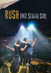 Poster Rush: Time Stand Still