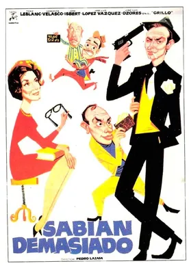 Poster de Sabían demasiado