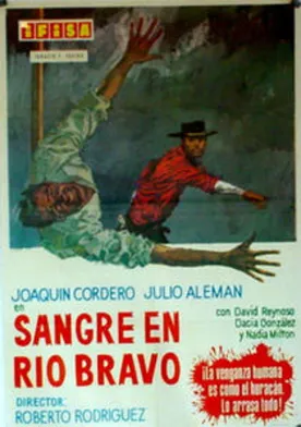 Poster Sangre en el Bravo