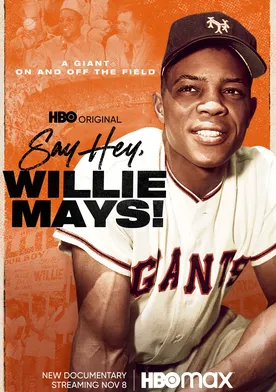 Poster Say Hey, Willie Mays!