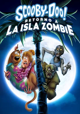 Poster Scooby-Doo! Retorno a la Isla Zombi