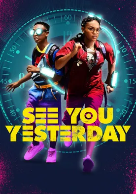 Poster See You Yesterday (Nos vemos ayer)