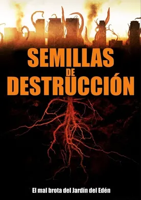 Poster Semillas de destrucción