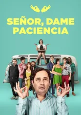 Poster Señor, dame paciencia