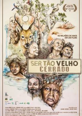 Poster Ser Tão Velho Cerrado