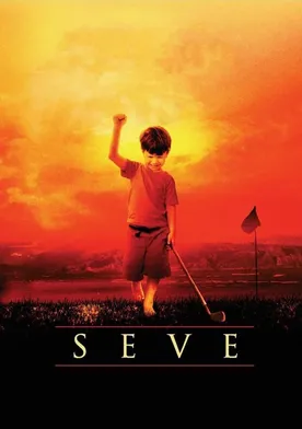 Poster Seve the Movie