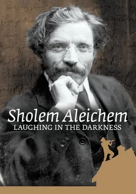 Poster Sholem Aleichem: Laughing in the Darkness