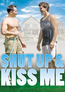 Poster Shut Up and Kiss Me