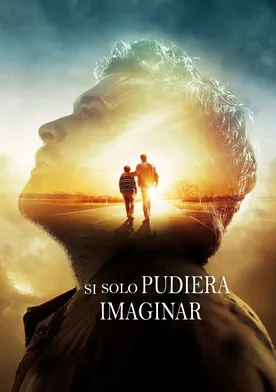 Poster Si solo pudiera imaginar