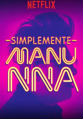 Poster Simplemente Manu NNa