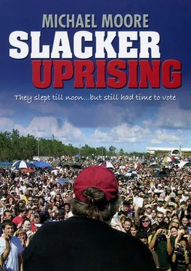 Poster Slacker Uprising