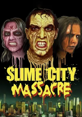 Poster Slime City Massacre