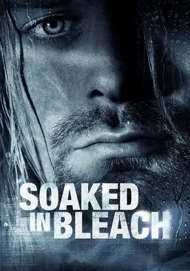 Poster Soaked in Bleach