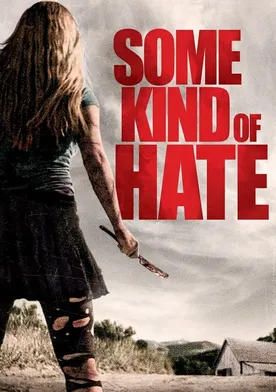 Poster Some Kind of Hate