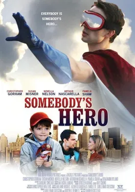 Poster Somebody's Hero