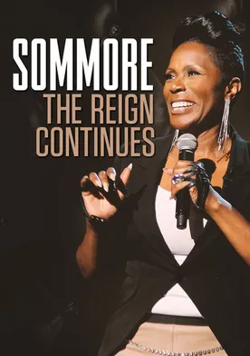 Poster Sommore: The Reign Continues