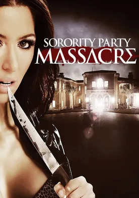 Poster Sorority Party Massacre