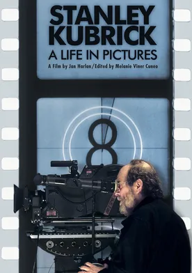 Poster de Stanley Kubrick: Una vida a través del cine