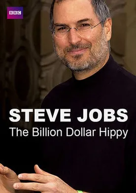 Poster Steve Jobs: Billion Dollar Hippy