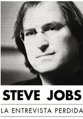 Poster Steve Jobs: La entrevista perdida