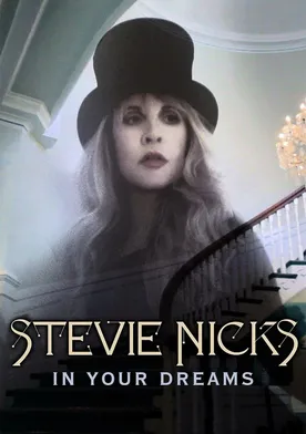 Poster Stevie Nicks: In Your Dreams