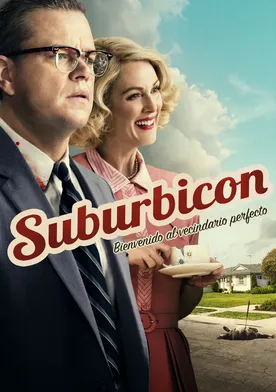 Poster Suburbicon: Bienvenidos al paraíso