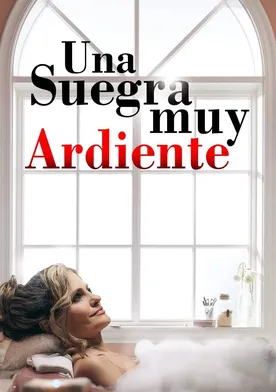 Poster Sueños de Pasion Una suegra muy ardiente