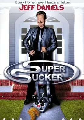 Poster Super Sucker