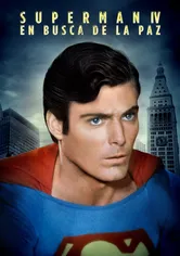 Poster Superman IV, en busca de la paz