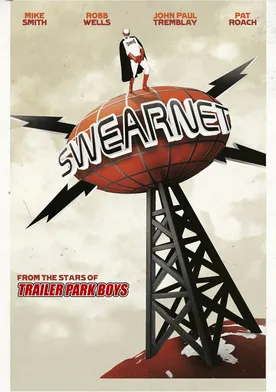 Poster Swearnet: The Movie