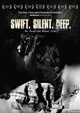 Poster Swift. Silent. Deep.