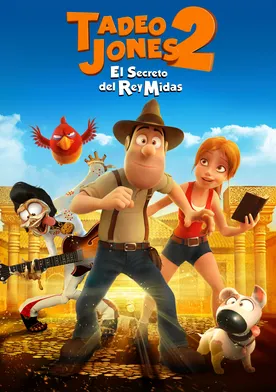 Poster Tadeo el explorador perdido 2: El secreto del rey Midas