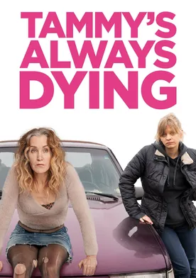 Poster Tammy's Always Dying