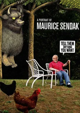 Poster Tell Them Anything You Want: A Portrait of Maurice Sendak